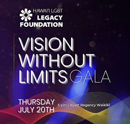 Hawai'i LGBT Legacy Foundation Gala