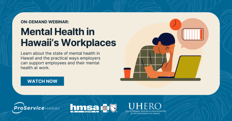 Mental Health in Hawaii's Workplaces