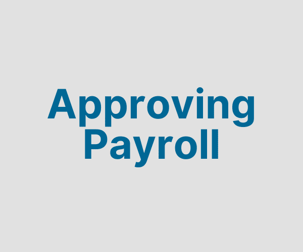 Approving Payroll