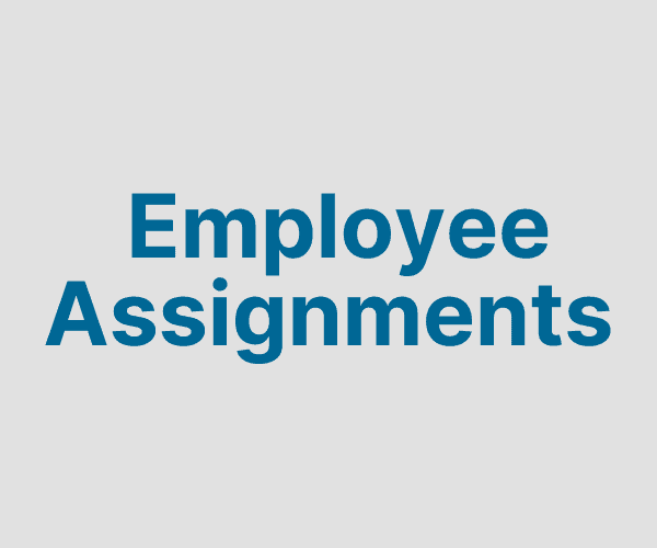Employee Assignments