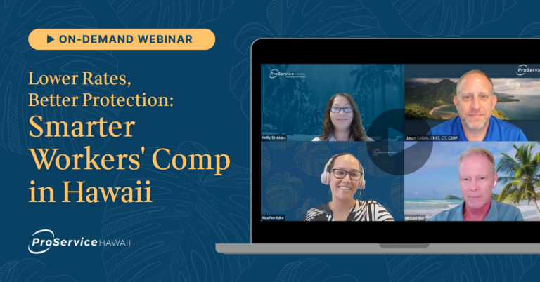 Lower Rates, Better Protection: Smarter Workers’ Comp in Hawaii